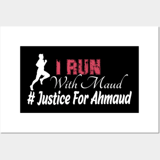 i Run With Maud- Justice for Ahmaud Posters and Art